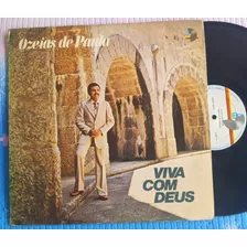 Lp Ozéias De Paula - Viva Com Deus