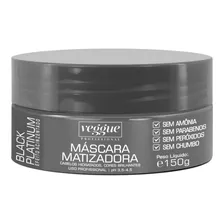 Máscara Matizadora Black Efeito Acinzentado Veggue 150ml