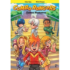 Livro Combo Rangers - Somos Humanos