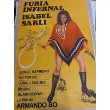 1 Afiche Cine Original - Lote De 1-778-isabel Sarli-furia..