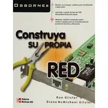 Construya Su Propia Red - Gilster