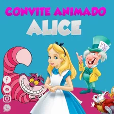 Convite Animado Alice No País Das Maravilhas