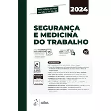 Segurança E Medicina Do Trabalho - 2024