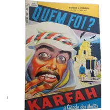 Hq Gibi Quem Foi? 2ª Série Nº88 Maio 1968 Karfah A Cidade Dos Mortos