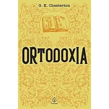Livro Ortodoxia - G. K. Chesterton [2019]