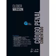 Código Penal Comentado, De Masson, Cleber. Editora Forense Ltda., Capa Mole Em Português, 2022