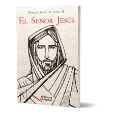 El Señor Jesús