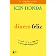 Dinero Feliz - Honda,ken