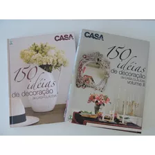 150 Ideias De Decoração De Casa Claudia Volumes 1 E 2