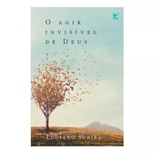 Livro O Agir Invisível De Deus