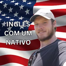 Professor De Inglês - Nativo De Inglês Americano