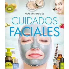 Atlas Ilustrado De Cuidados Faciales