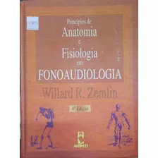 Princípios De Anatomia E Fisiologia Em Fonoaudiologia