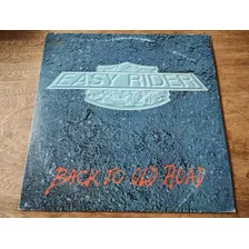 Lp Easy Rider - Back To Old Road ( Raridade )