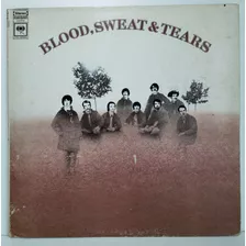 Lp Blood, Sweat & Tears 1969 Eua 1.a Press Gatefold Raro