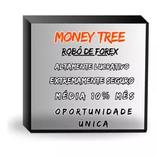 Robô/ea De Forex Lucrativo E Seguro 10% Mês Média Não Perca