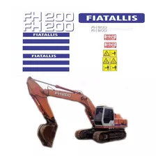 Kit Adesivos Escavadeira Fiatallis Fh200 Fh 200 00392 