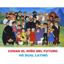 Conan El Niño Del Futuro Hd 1080 Dual Latino Digital