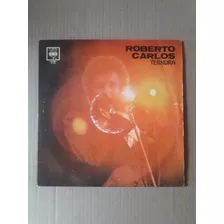 Lp Roberto Carlos - Ternura En Castellano 1977 Importado 