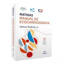 Livro: Manual De Ecocardiografia 5ª Edição