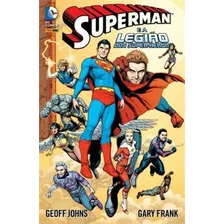 Superman E A Legião Dos Super-heróis, De Johns, Geoff. Editora Panini Brasil Ltda, Capa Dura Em Português, 2017