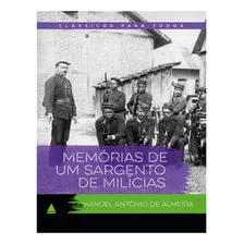 Livro Memórias De Um Sargento De Milícias - Clássico Para To