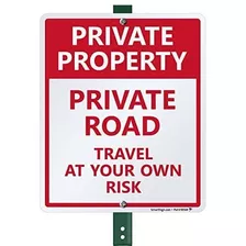 Smartsign Propiedad Privada - Private Road, Viaje En Su Pro