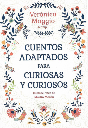 Cuentos Adaptados Para Curiosas Y Curiosos - Verónica Maggio