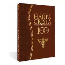 Harpa Cristã Comemorativa Centenário Marrom