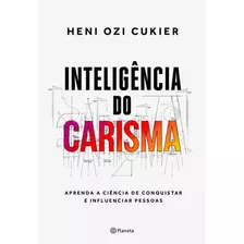 Livro Inteligência Do Carisma