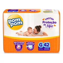 Fralda Pom Pom Protek Proteção De Mãe Mega G 42 Unidades