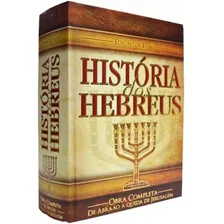 Livro História Dos Hebreus Obra Completa Flávio Josefo Luxo Cpad