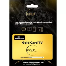 Gold Card Tv Canais, Filmes E Series, Assinatura Plano Anual