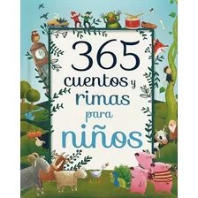 Libro 365 Cuentos Y Rimas Para Niños - Parragon