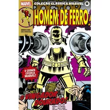 Coleção Clássica Marvel Vol. 8 - Homem De Ferro Vol. 1, De Lee, Stan. Editora Panini Brasil Ltda, Capa Mole Em Português, 2021
