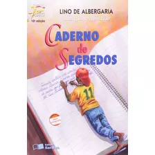 Caderno De Segredos, De Albergaria, Lino De. Série Coleção Jabuti Editora Somos Sistema De Ensino, Capa Mole Em Português, 2009