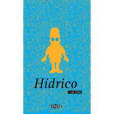 Hídrico, De Judas, Tiago. Editora Campos Ltda, Capa Mole Em Português, 2016