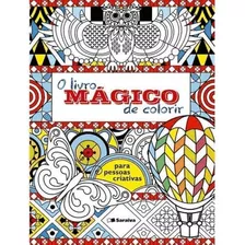 Livro Magico De Colorir, O (venda Exclusiva Saraiva), De Joanna Webster. Editora Saraiva, Capa Mole Em Português