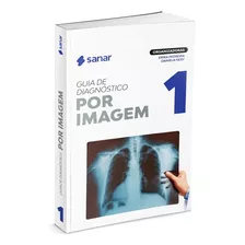 Guia De Diagnostico Por Imagem Em Rm Tc Radiologia Sanar 