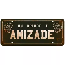 Placa Decorativa Em Mdf - Um Brinde A Amizade 35 X 14cm