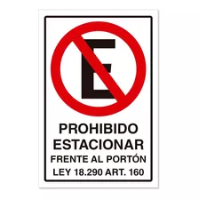 Prohibido Estacionar Frente Al Portón Ley 30x20cm Metálico