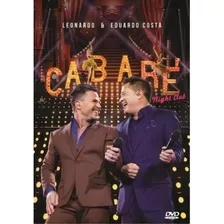 Dvd Leonardo & Eduardo Costa - Cabaré Night Club