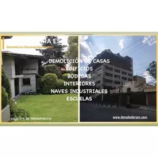 Demoliciones De Casas, Edificios, Bodegas, Demolición Leed