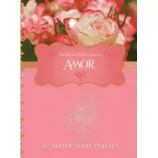 Amor, De Prophet, Elizabeth Clare. Serie N/a, Vol. Volumen 