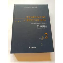 Tratado De Infectologia Volume 2 Veronessi-focaccia ( Veja Descrição)