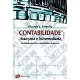 Contabilidade Avançada E Intermediária: Incluindo Questões... De Ricardo J. Ferreira Pela Ferreira (2007)