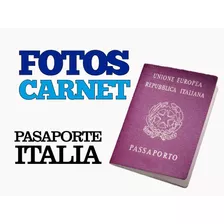 Fotos Pasaporte Italiano A Domicilio