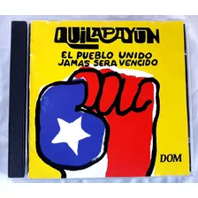 Cd Quilapayun El Pueblo Unido Jamas Edicion Suiza 1994 Oka