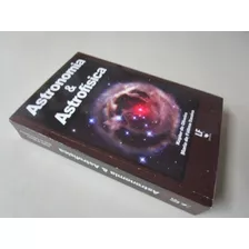 Astronomia & Astrofísica - K. Oliveira - M. F. Saraiva
