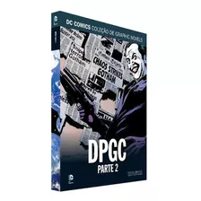 Dc Graphic Novels Saga Definitiva - Dpgc: Parte 2 - Ed. 26